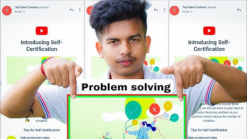 introduction Self-Certification gmail | self-certification is now live for your channel 2022