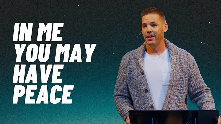 In Me You May Have Peace || Nate Millheim
