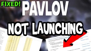 How to Fix Pavlov not Launching (100%Fix)