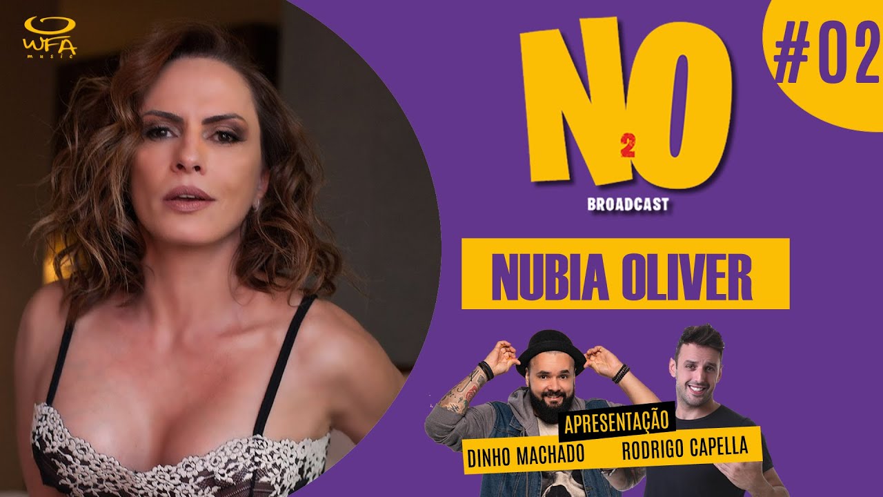 Nubia Oliver – NO² Broadcast – #02