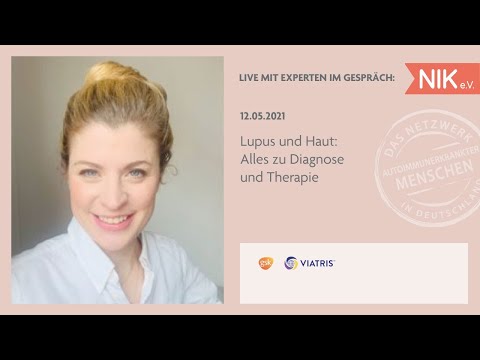 Lupus und Haut: Alles zu Diagnose und Therapie / Live mit Experten im Gespräch