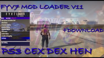 FYV7 MOD LOADER V11 []GTA 5 PS3[] "WORK IN HEN CEX DEX" «DOWNLOAD + SHOWCASE»