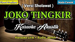 Joko Tingkir Versi Sholawat karaoke Akustik Nada Cewek