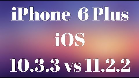 iOS 10.3.3 vs iOS 11.2.2 | iPhone 6 Plus | Antutu Benchmark