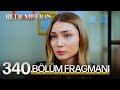 Esaret 340. Bölüm Fragmanı | Redemption Episode 340 Promo