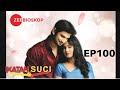 Ikatan Suci S1 | Full Episode - 100 | Zee Bioskop