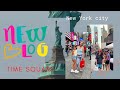 Time square tour  new york city  yamna canada 