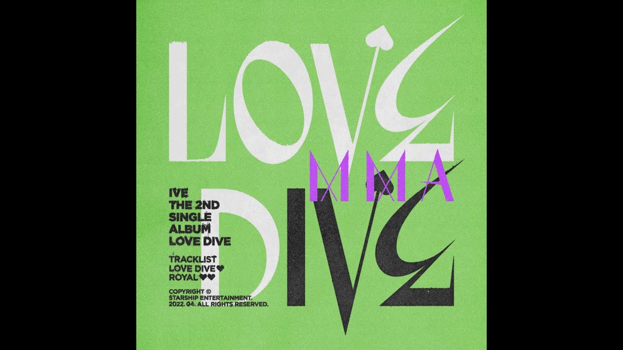 LOVE DIVE (MMA 2022 Performance Ver.)