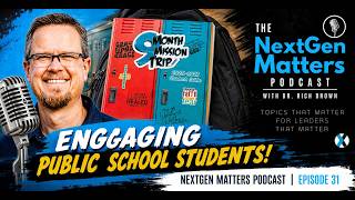 #31: Engaging Your Public School Students (Building a Missional Culture pt.2 with Travis Deans)