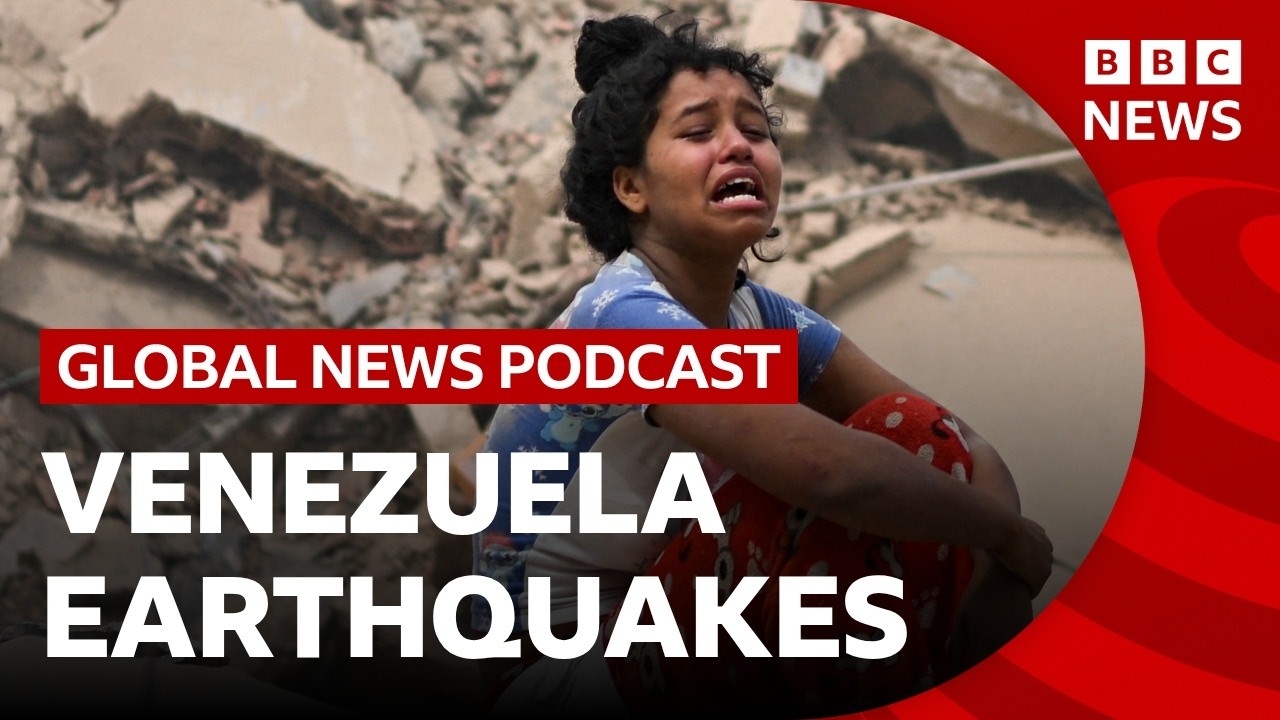 Could Venezuela's deadly earthquakes harm its redevelopment? | Global News Podcast
