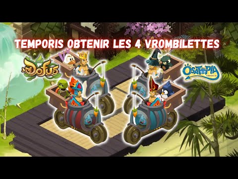 Temporis Obtenir Les 4 Vrombilettes !