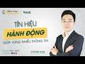 📢 LIVESTREAM BỮA TRƯA BÊN BẢNG ĐIỆN 03/03: TÍN HIỆU HÀNH ĐỘNG GIỮA VÙNG NHIỄU THÔNG TIN