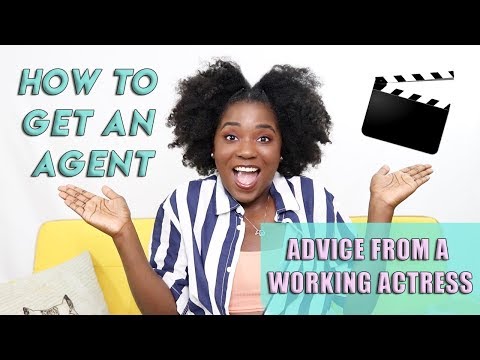 How to get an Agent: Advice from a Working Actor