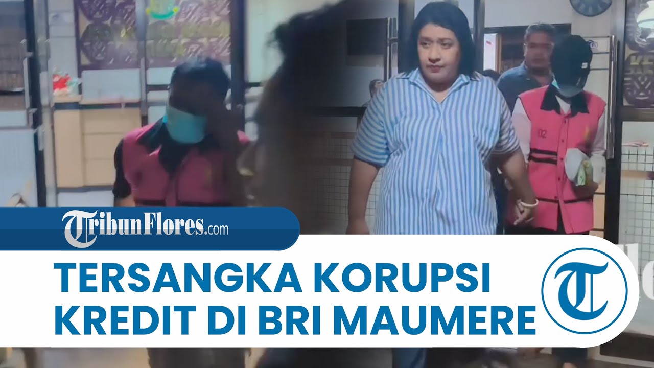 Jaksa Kejari Sikka Tetapkan 8 Tersangka Korupsi Kredit di BRI