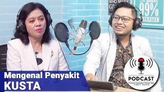 Download Lagu Apakah Penyakit Kusta Bisa Disembuhkan? [Podcast Panti Rapih] - dr. Radijanti Anggraheni, SpKK