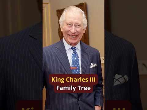 King Charles III FAMILY TREE #shorts