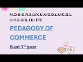 Complete Pedagogy of commerce series for b.ed students. @inclusiveteaching