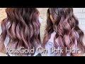 HOW TO FOILAYAGE | ROSEGOLD ON DARK HAIR | Technique + FORMULATION