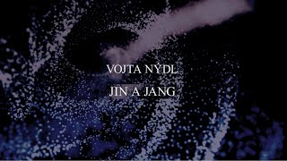 Vojta Nýdl - Jin a jang (official lyric video)