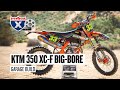 Racer X Films: 2018 KTM 350 XC-F Garage Build Big-Bore