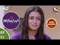 Ek Deewaana Tha - Ep 51 - Full Episode - 1st January, 2018