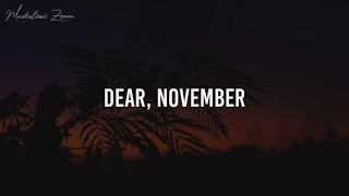 PUISI BULAN NOVEMBER TERBARU - DEAR, NOVEMBER : KARYA PENAKECIL_ID || MUSIKALISASI PUISI