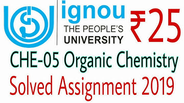 IGNOU 2019 CHE-05 Solved Assignment 2019 PDF