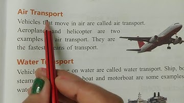 Class 1, Subject EVS, Chapter 4 Means of Transport, Lecture 2