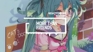 Nightcore More than Friends - James Hype feat. Kelli-Leigh