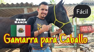 COMO HACER UNA GAMARRA PARA CABALLO