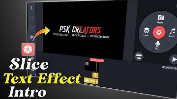 😂 I Create This Amazing Slice Text Effect Intro in Kinemaster | Slice Text Effect Intro Tutorial 🔥