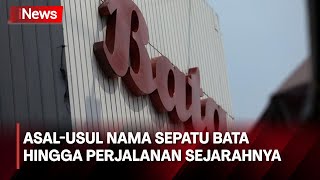 Perjalanan Sepatu Bata, dari Cekoslowakia Berakhir di Purwakarta - iNews Today 09/05