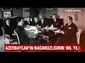 Azerbaycan&#39;ın Bağımsızlığının 106. Yılı