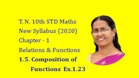 Chapter 1 Composition of Functions Examples 1.23 | Relations & Functions - TN 10th Std Maths