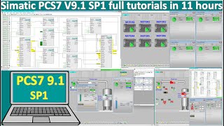 Simatic PCS7 V9.1 SP1 full tutorials in 11 hours| PCS7 training| PCS7 Simulation