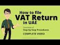 How to File VAT Return in UAE | Complete Video