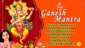 Ganesh Mantra, Om Gan Ganapataye Namo Namah  By Kartiki Gaikvad Full Audio Song Juke Box