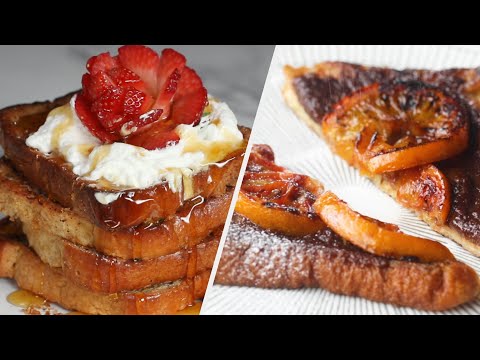 French Toast 4 Ways  Tasty Recipes