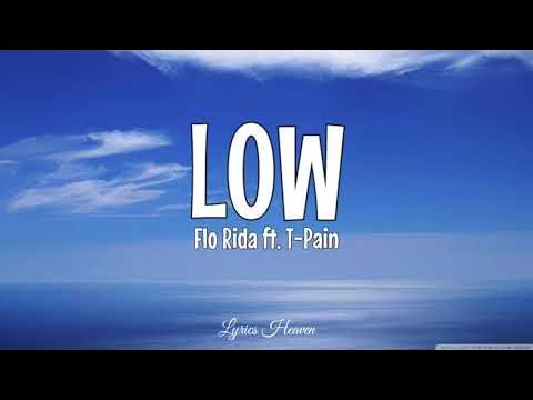 Flo Rida - Low ft. T-Pain [Apple Bottom Jeans] (Lyrics)