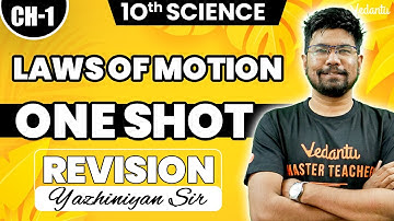 10th Science | Chapter 1 - Laws of Motion One Shot | Public Exam 2025 | Yazhiniyan Sir