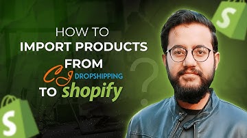 How to Import Products from CJdropshipping to Shopify | Step-by-Step Tutorial for Beginners
