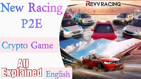 REVV RACING : New Free Play To Earn | NFT Crypto Blockchain | Trending P2E Game Gameplay |2022