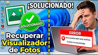 Windows - Recuperar el Visualizador de Fotos.