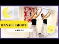 🌺[フラ]Ana&Iru~Hanalei Moon~🌺