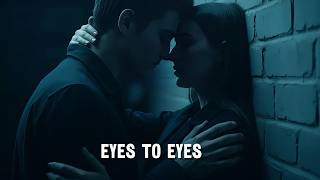 Eyes To Eyes: Music for Girls 💙 Emotional Deep House Love Anthem 2026