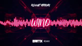 Video thumbnail of "Ronnie Ferrari - Wino (BARTIX Remix) 2022"