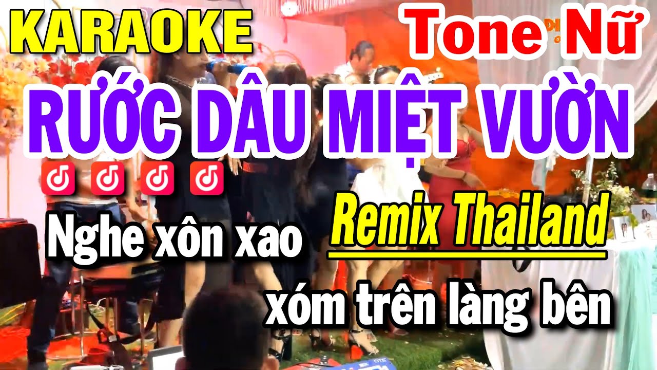 KARAOKE RƯỚC DÂU MIỆT VƯỜN REMIX - TONE NỮ - BEAT THẤP DỄ HÁT | HUỲNH LÊ