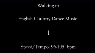 Walking To English Country Dance Music 1