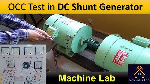 OCC Test in DC shunt Generator | Residual Voltage Build up