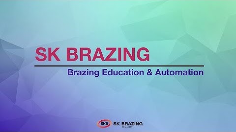SK Brazing company introduction (with photos)